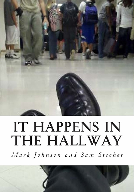 It Happens In the Hallway book