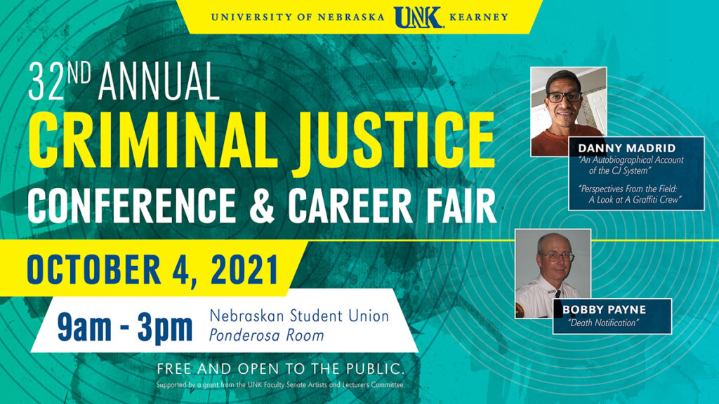 UNK hosting 32nd annual Criminal Justice Conference next week UNK News